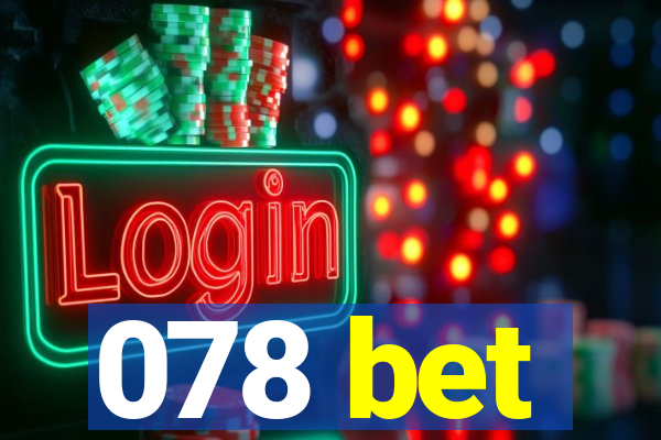 078 bet